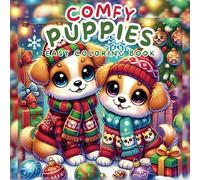 Comfy Puppies: Easy Coloring Book for Adults and Kids with Adorable Pups in Relaxing, Cozy Scenes for Stress Relief and Mindfulness (Cozy Coloring Pals)