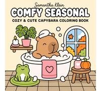 Comfy Seasonal | Cozy & Cute Capybara Coloring Book for Adults and Teens