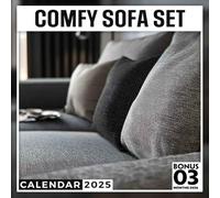Comfy Sofa Set 2025: 15-Months from Oct 2024, Infusing Comfort with Modern Sofa Styles to Organize Your Life in Style