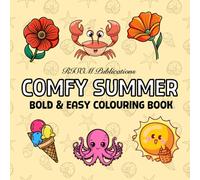 COMFY SUMMER: Bold and easy colouring book featuring summer items, for children and adults