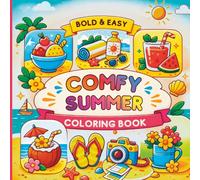 Comfy Summer Coloring Book for Adults: Bold and Easy Relaxing Beach Scenes for Stress Relief