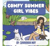 Comfy Summer Girl Vibes (Comfy Vibes)