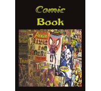 Comic Book: "A Journey in Ink and Imagination" "Tales from the Illustrated World"