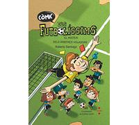 Còmic Els Futbolíssims 1. El misteri dels àrbitres voladors
