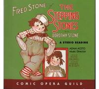 Comic Opera Guild - The Stepping Stones - Original Musical Cast Recording 2005