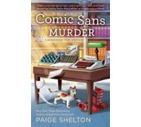 Comic Sans Murder (ebook)