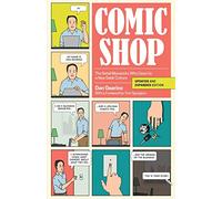 COMIC SHOP RETAIL MAVERICKS WHO GAVE US NEW GEEK CULTURE: The Retail Mavericks Who Gave Us a New Geek Culture