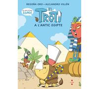 Còmic Troti 2: El Troti a l'antic Egipte (Troti i els Mug)