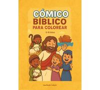 Cómico bíblico para colorear para niños: Historias de la Biblia ilustradas para colorear y aprender la fe (5-10 años): Libro cristiano de actividades ... de la Biblia para colorear (5 a 10 años)