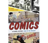 Comics: A Global History, 1968 to the Present