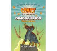 COMICS DE CIENCIA. DINOSAURIOS. FÓSILES Y PLUMAS