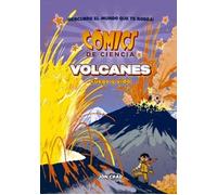 COMICS DE CIENCIA. VOLCANES: FUEGO Y VIDA