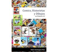 Comics, Historietas y Dibujos en Filatelia 4.0: La visión más divertida del mundo (We Love Philately)