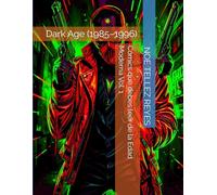 Cómics que debes leer de la Edad Moderna Vol. 1: Dark Age (1985-1996)
