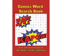 Comics Word search puzzle book: Word searches with ease to read print about super heroes, villains names, adventures and more |6x9 inches, 110 pages| ... Gift for vacations, Hollidays and Free Time.