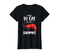 Comida Divertida de camarones Estoy aquí para Comer Todo el Amante de los camarones Camiseta gráfica económica, Mujer, Negro, XL