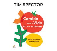 Comida para a Vida - O Livro de Receitas