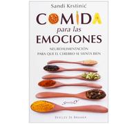 Comida para las emociones: Neuroalimentación para que el cerebro se sienta bien: 171 (Serendipity)