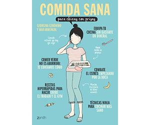 Comida sana para chicas con prisas