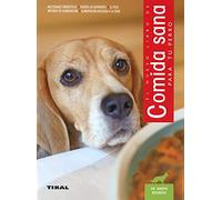 Comida sana para tu perro (Animales de compañia)