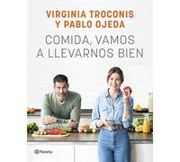 Comida, vamos a llevarnos bien (No Ficción)