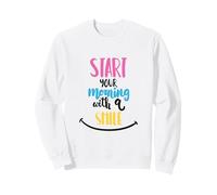 Comience su mañana con una Sonrisa Mentalidad Positiva Buen día Sudadera