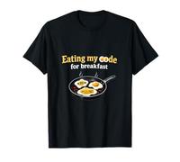 Comiendo mi código para el Desayuno Programador Humor Camiseta