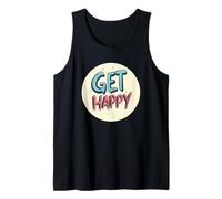 Comienza a sonreír con este atuendo Get Happy Speech Camiseta sin Mangas
