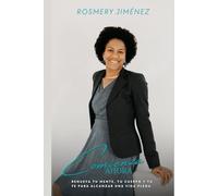 COMIENZA AHORA: Renueva tu mente, tu cuerpo y tu fe para alcanzar una vida plena