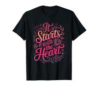 Comienza con el corazón Día de San Valentín Inspirando Amor Camiseta