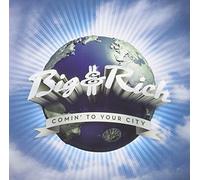 Comin to Your City by BIG & RICH (2005-11-15)