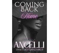 Coming Back Home (Over Forty And Loving It)