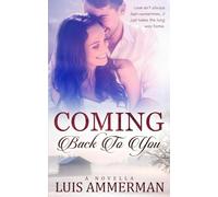 Coming Back to You (Timeless Treasures Series)