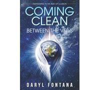 Coming Clean: Between the Veils (Dark Water Fountain)