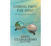 Coming From Far Away: My Journey Of Resilience