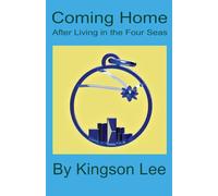 Coming Home: After Living in the Four Seas