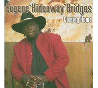 Eugene Hideaway Bridges – Coming Home
