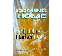 Coming Home: Soft Lights for Darker Days