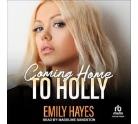 Coming Home to Holly: A Lesbian Christmas Romance: 9 (Forever)