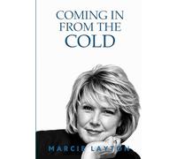 Coming in from the Cold (Life Behind Glass)