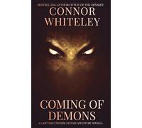 Coming of Demons: A Lady Tano Universe Fantasy Adventure Novella (Lady Tano Adventure Fantasy)