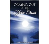 Coming out of the Harlot Church
