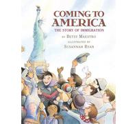 Coming to America: The Story of Immigration: The Story of Immigration