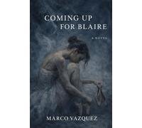 Coming Up for Blaire