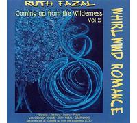 Coming Up From The Wilderness - Volume 2 - Whirlwind Romance