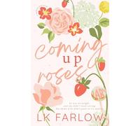 Coming Up Roses