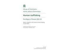 Comisión de Asuntos Interiores 1er informe sobre la trata de personas Volumen 1. Informe (Documento de la Cámara de los Comunes) HC 124