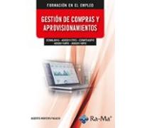(COML0015) (ADGD117PO) (COMT043PO) (ADGD116PO) (ADGD116PO) Gestión de compras y aprovisionamientos (CICLOS FORMATIVOS)
