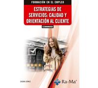 (COMM0005) Estrategias de servicios: calidad y orientación al cliente