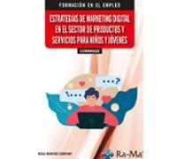 Comm0029. Estrategias De Marketing Digital En El Sector De Productos Y